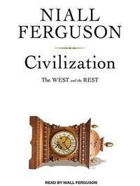 Civilization – The West and the Rest