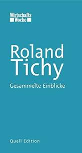 Gesammelte Einblicke (Editorials aus der Wirtschaftswoche aus 2012 – 2013)