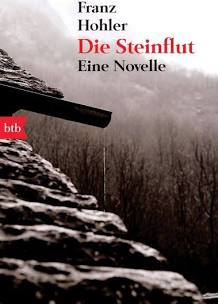 Steinflut – Eine Novelle (BTB Taschenbuch 2011)
